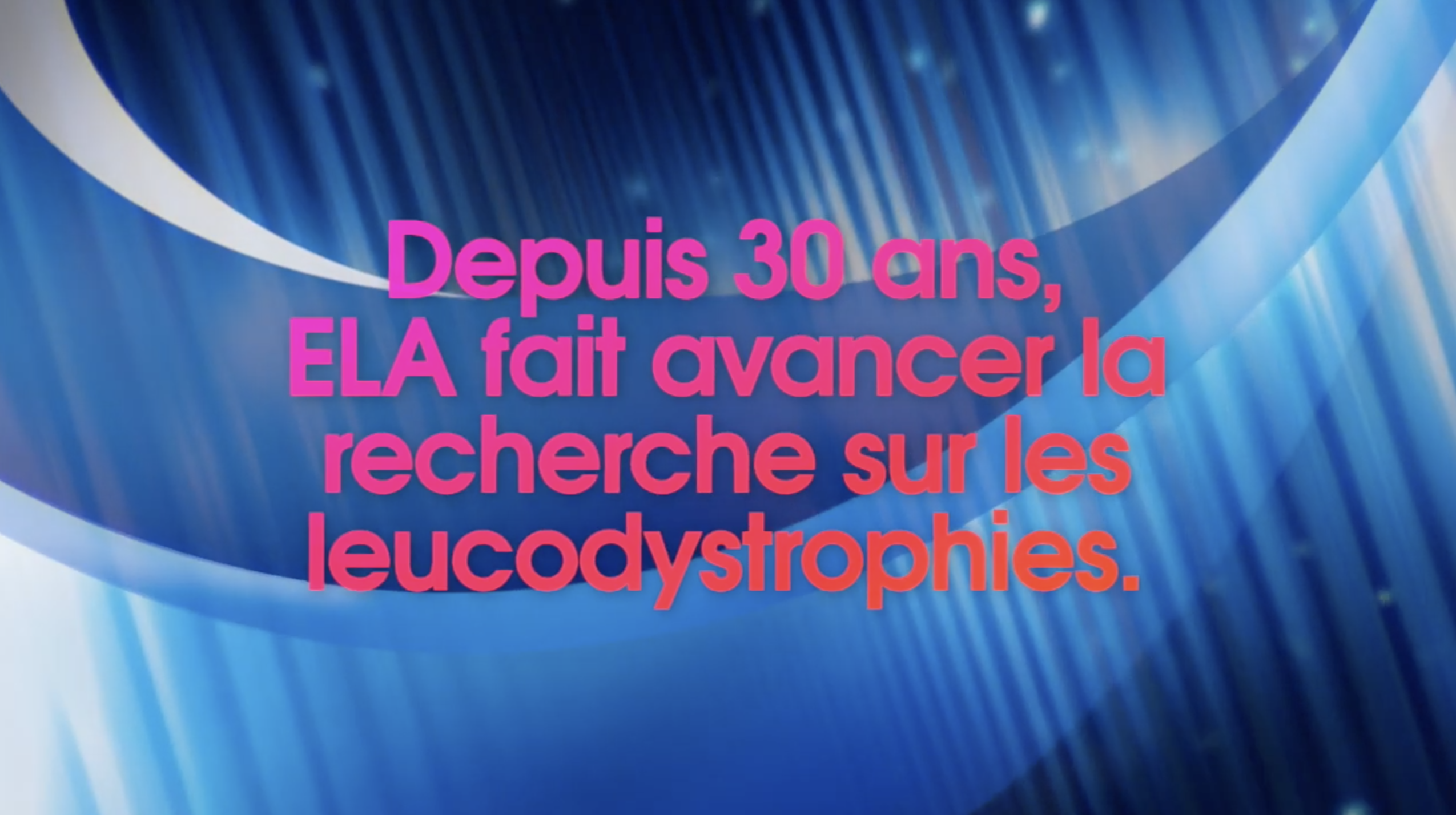 For 30 years, ELA supports the research on leukodystrophies