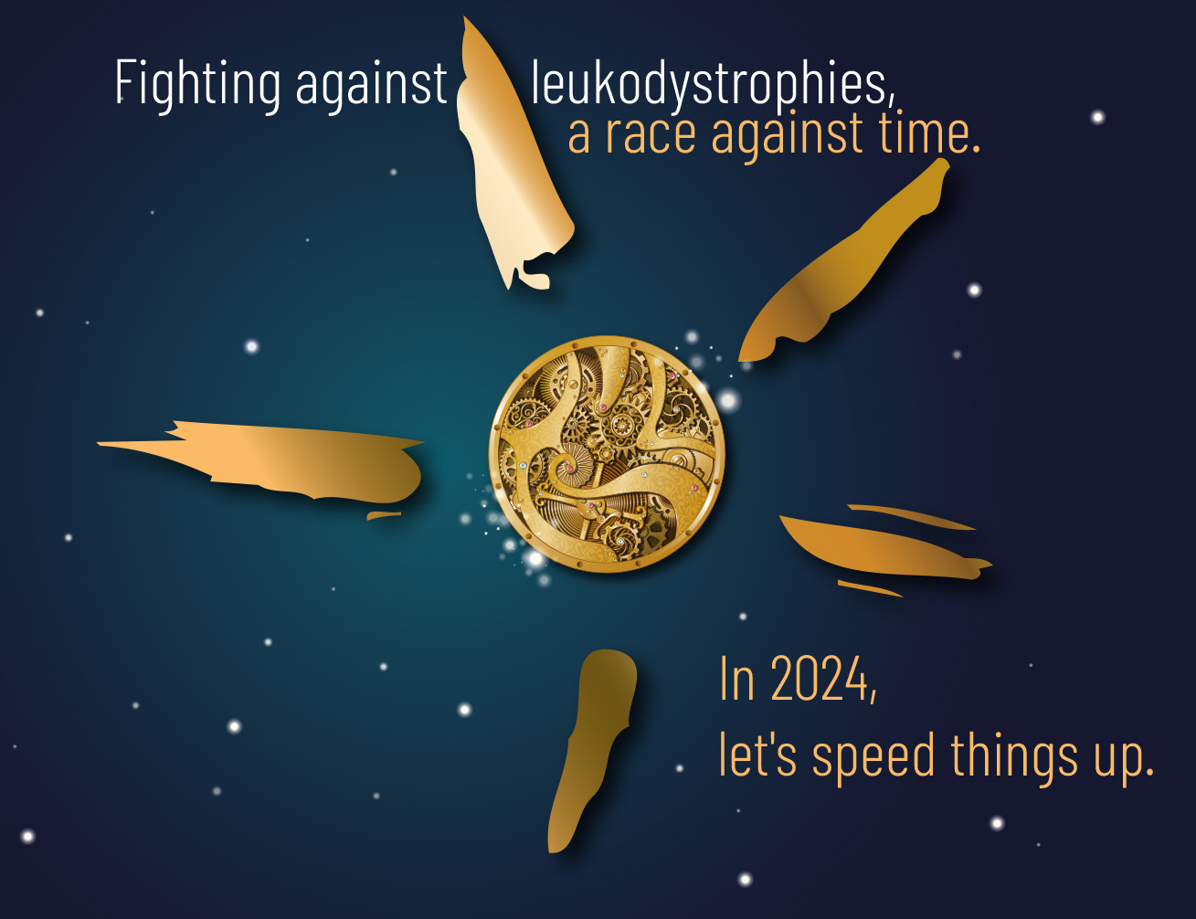 Fighting against leukodystrophies, a race against time. In 2024, let's speed things up.